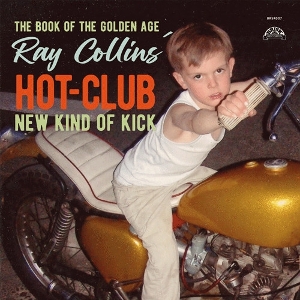 7-the Book of the Golden Age / New Kind of Kick by Collins, Ray & Hotclub