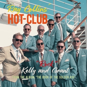 7-Kelly and Grant / Rock by Collins, Ray & Hotclub
