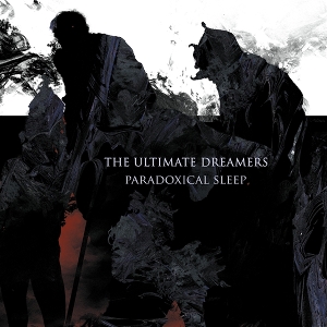 Paradocixal Sleep by Ultimate Dreamers