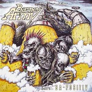 Ba Positiv by Barney Army