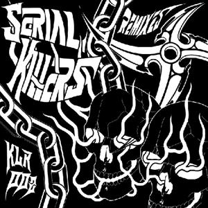 Serial Killers Remixes by V/A
