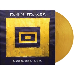 Coming Closer To the Day by Robin Trower