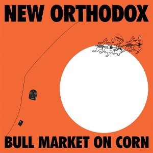 Bull Market On Corn by New Orthodox