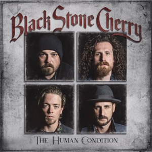 Human Condition by Black Stone Cherry