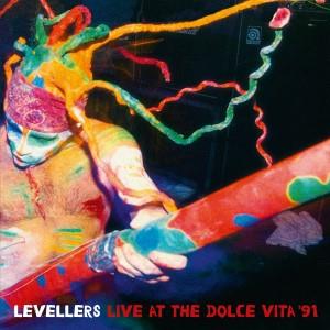 Live At the Dolce Vita 91 by Levellers