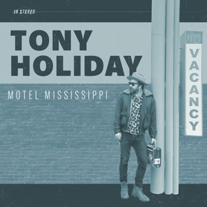 Motel Mississippi by Holiday, Tony