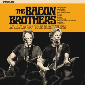 Ballad of the Brothers by Bacon Brothers