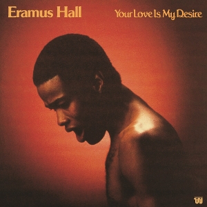 Your Love is My Desire by Hall, Eramus