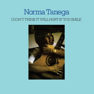 I Don't Think It Will Hurt If You Smile by Tanega, Norma