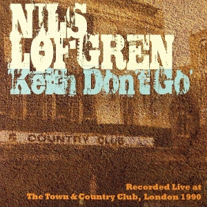 Keith Don't Go by Lofgren, Nils