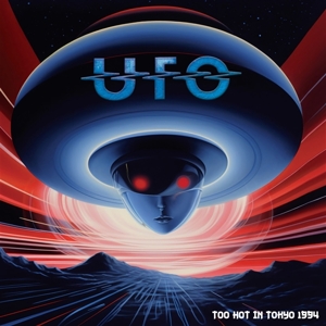 Too Hot In Tokyo 1994 (Red) by Ufo