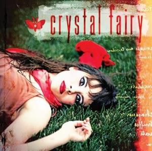 Crystal Fairy by Crystal Fairy
