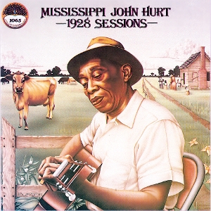 1928 Sessions by Hurt, Mississippi John