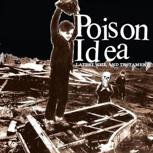 Latest Will and Testament by Poison Idea