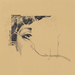 No Goodbyes by Lightweight