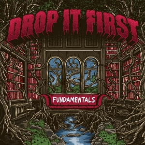 Fundamentals by Drop It First