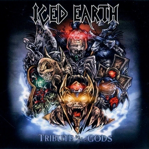 Tribute To the Gods by Iced Earth