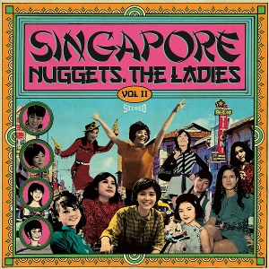 Singapore Nuggets: the Ladies Vol. Ii by V/A