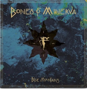 Blue Mountains by Bones of Minerva