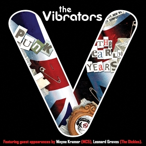 Punk-the Early Years by Vibrators, the