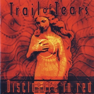 Disclosure In Red by Trail of Tears