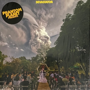 Devestator by Phantom Planet