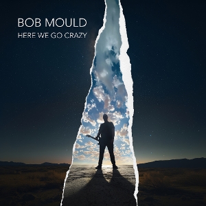 Here We Go Crazy by Mould, Bob