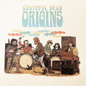 Origins by Grateful Dead