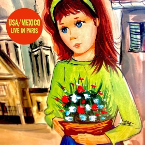 Live In Paris by Usa/Mexico