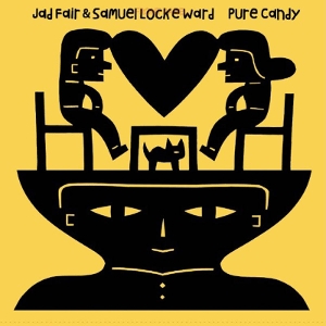 Pure Candy by Jad Fair & Samuel ...