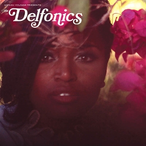 Presents: the Delfonics by Younge, Adrian & Delfo...