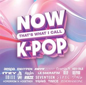 Now That's What I Call K-Pop by Various Artist