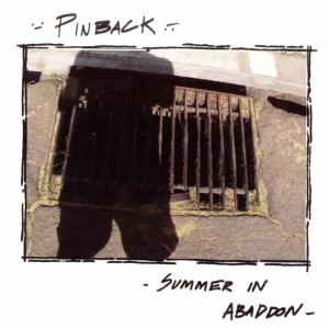 Summer In Abaddon by Pinback