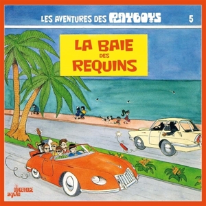 La Baie Des Requins by Les Playboys