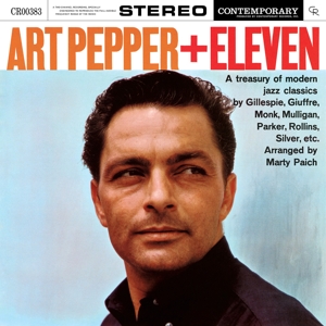 + Eleven: Modern Jazz Classics by Art Pepper
