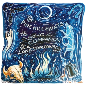 The Song Companion of a Lonestar Cowboy by Pine Hill Haints