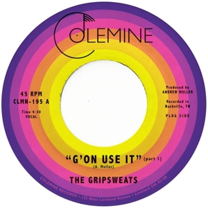 7-G'on Use It by Gripsweats