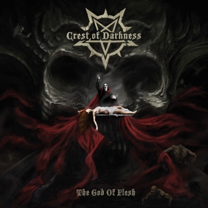 God of Flesh by Crest of Darkness