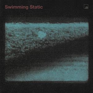 Swimming Static by Elder Island