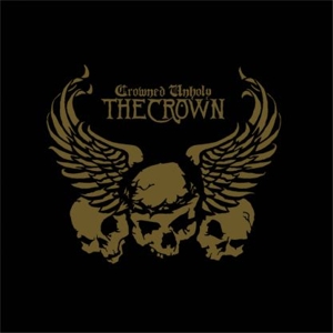 Crowned Unholy by Crown, the