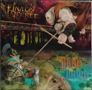 Dark Before the Dawn by Final Decree