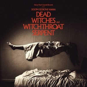 Doom Sessions - Vol. 666 by Dead Witches