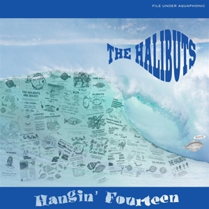 Hangin' Fourteen by Halibuts
