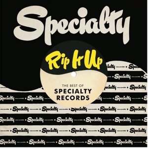 Rip It Up: the Best of Specialty Records by V/A