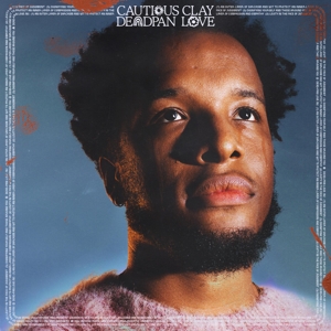 Deadpan Love by Cautious Clay