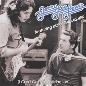 (I Can't Get No) Satisfaction/Cruise On Out by Gallagher, Rory