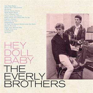 Hey Doll Baby by Everly Brothers
