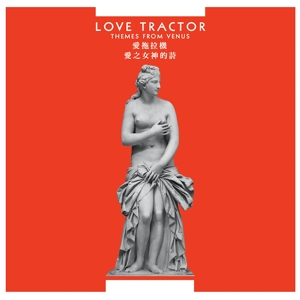Themes From Venus by Love Tractor
