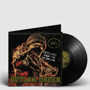 Dragging Down the Enforcer by Outlaw Order