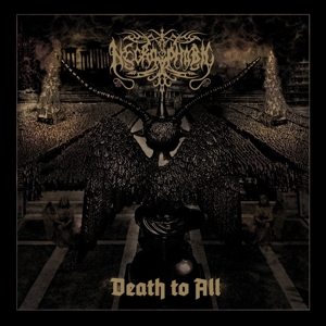 Death To All (Re-Issue 2022) by Necrophobic